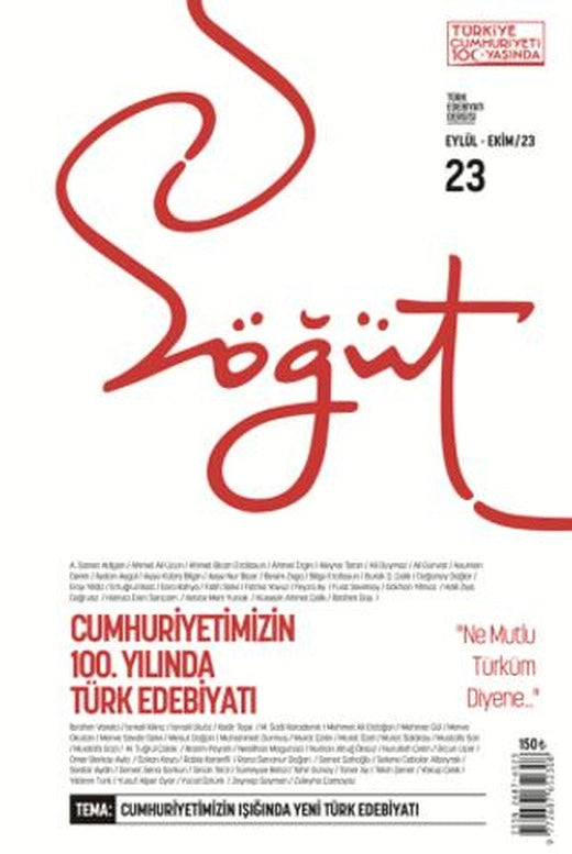 Söğüt - Türk Edebiyatı Dergisi Sayı 23 / Eylül - Ekim 2023 | Söğüt Dergisi Yayınları (Ciltsiz)