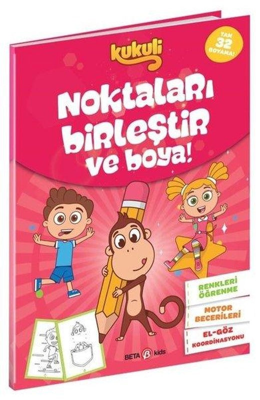 Kukuli - Noktaları Birleştir ve Boya! Pembe Kapak | Beta Kids (İnce Kapak)