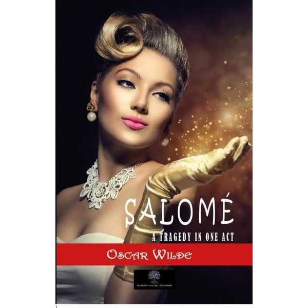 Salome: A Tragedy in One Act | Platanus Publishing (İnce Kapak)