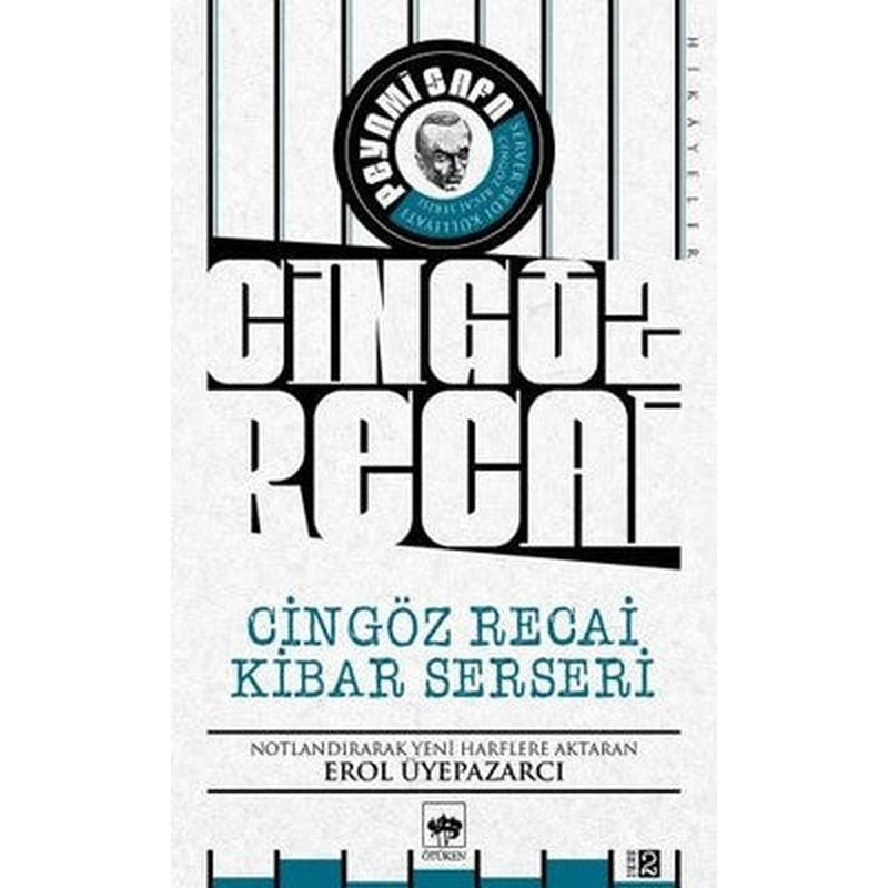 Cingöz Recai Kibar Serseri | Ötüken Neşriyat Yayınları