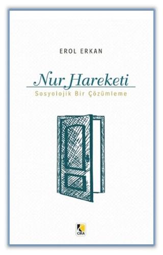 Nur Hareketi | Çıra Yayınları (Ciltsiz) - Resim 1