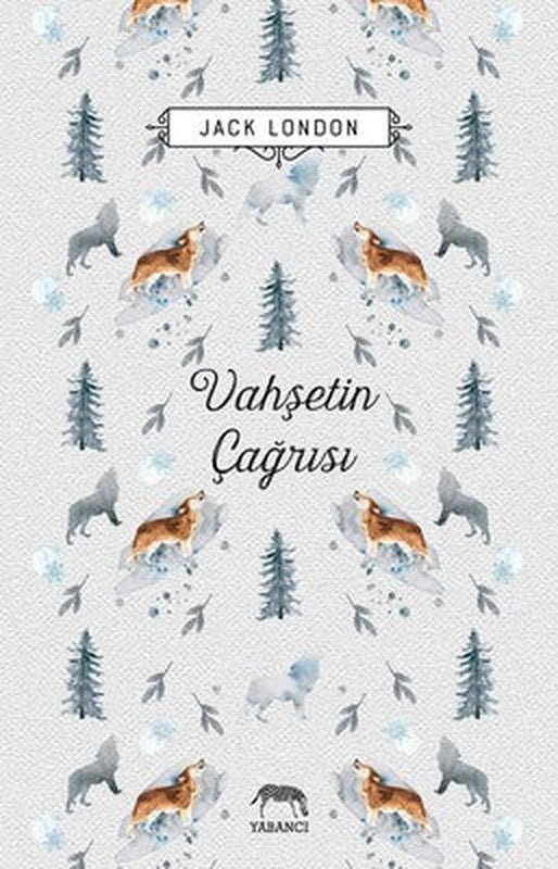 Vahşetin Çağrısı | Yabancı
