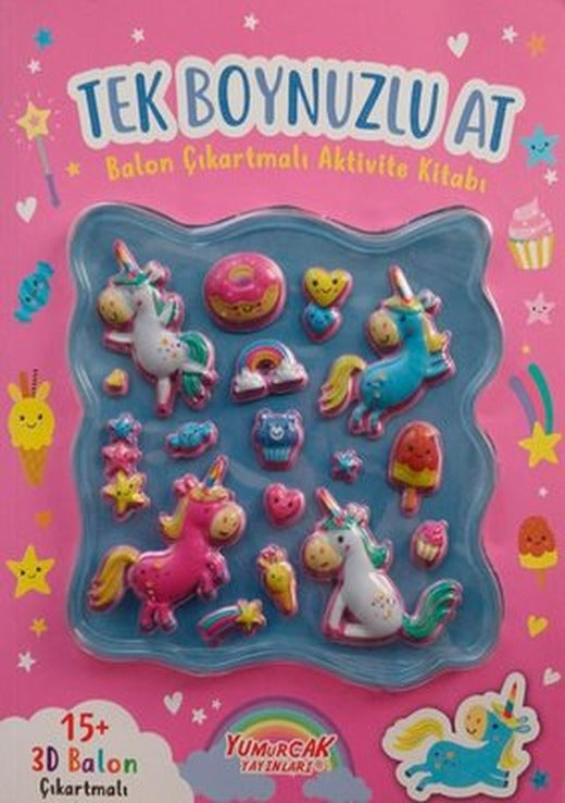 Tek Boynuzlu At - Balon Çıkartmalı Aktivite Kitabı | Yumurcak Yayınları (İnce Kapak)