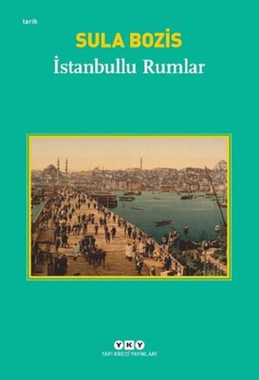 İstanbullu Rumlar | Yapı Kredi Yayınları
