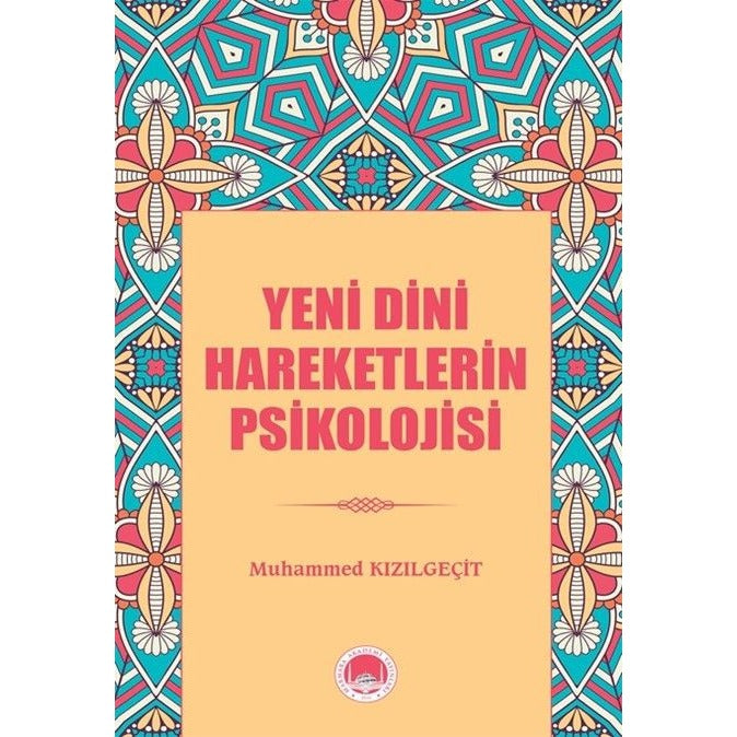Yeni Dini Hareketlerin Psikolojisi