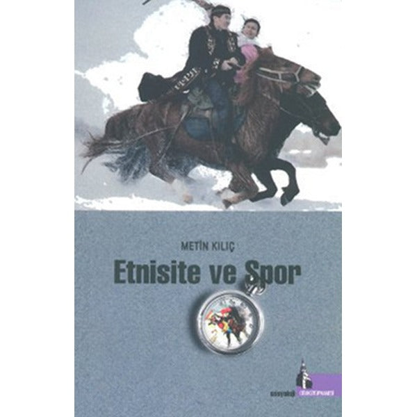Etnisite ve Spor | Doğu Kütüphanesi