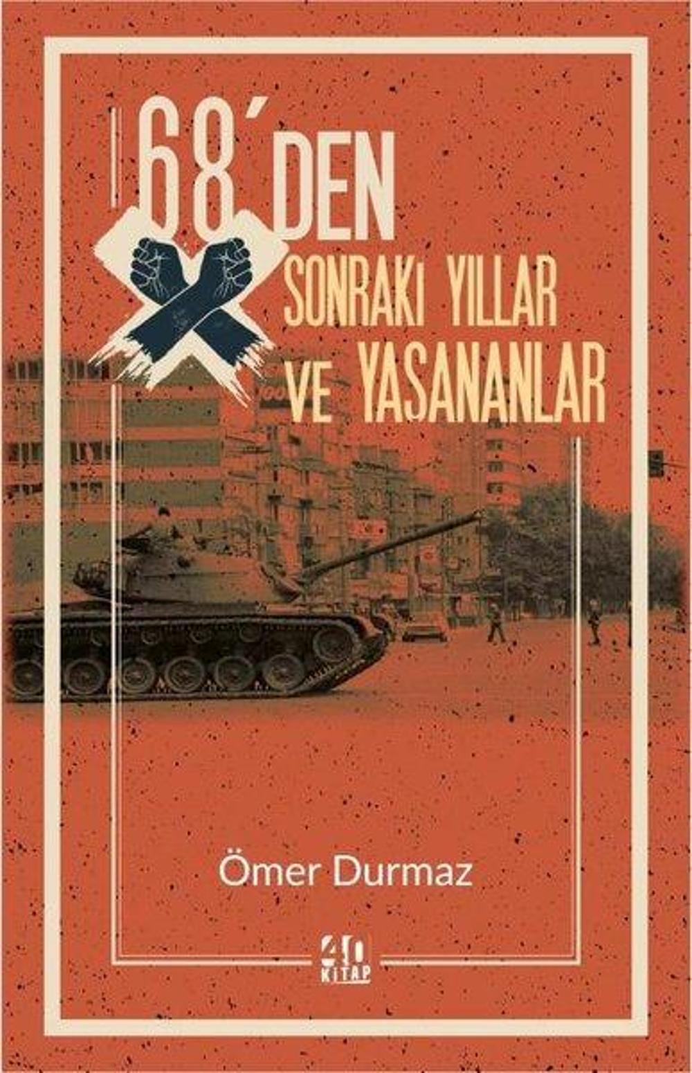 68'den Sonraki Yıllar ve Yaşananlar | 40 Kitap