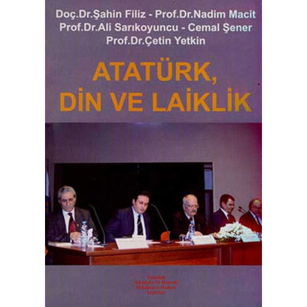Atatürk Din ve Laiklik | Yeniden Ana. ve Rum. Yayınları