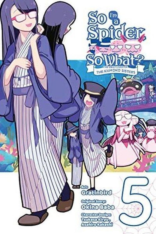 So I'm a Spider So What? The Daily Lives of the Kumoko Sisters Vol. 5