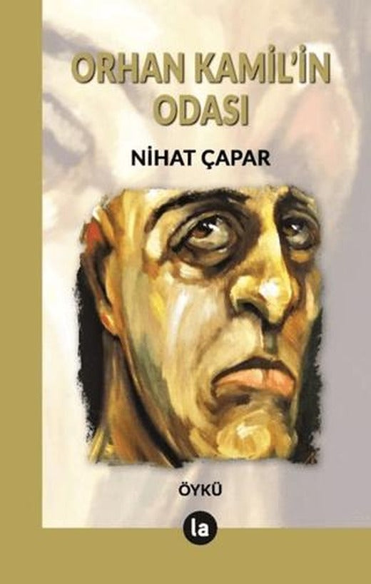 Orhan Kamil’in Odası