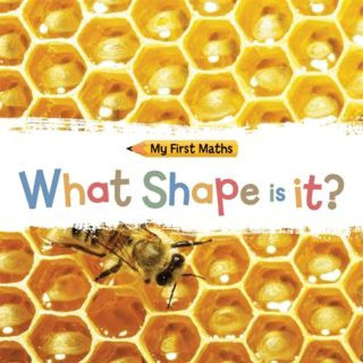 My First Maths: What Shape Is It? | Hachette Books (Ciltsiz)