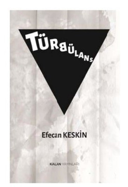 Türbülans | Kalan Yayınları (İnce Kapak )