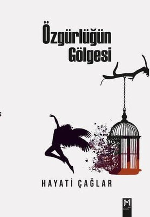 Özgürlüğün Gölgesi | Memento Mori Yayınları (İnce Kapak)