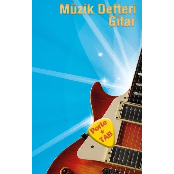 Porte Müzik Akademisi Müzik Defteri Gitar | Porte Müzik Eğitim Merkezi (Ciltsiz)
