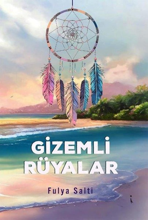 Gizemli Rüyalar | İkinci Adam Yayınları (İnce Kapak)