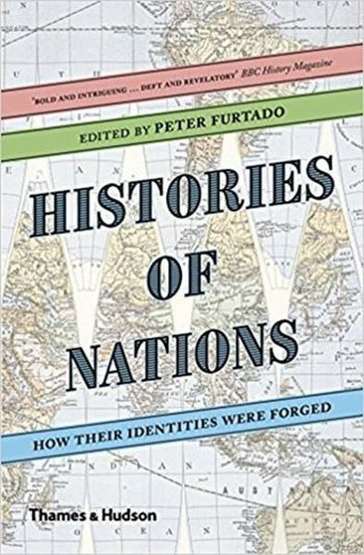 Histories of Nations: How Their Identities Were Forged | Thames & Hudson (İnce Kapak)