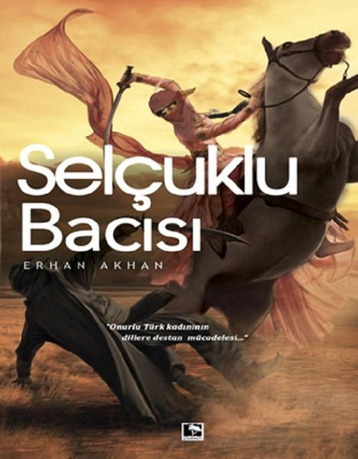 Selçuklu Bacısı | Çınaraltı Yayınları (İnce Kapak)