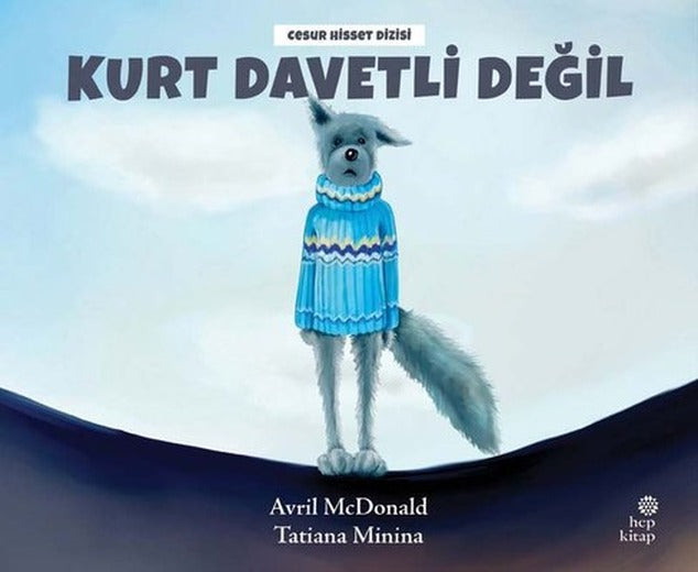 Kurt Davetli Değil | Hep Kitap