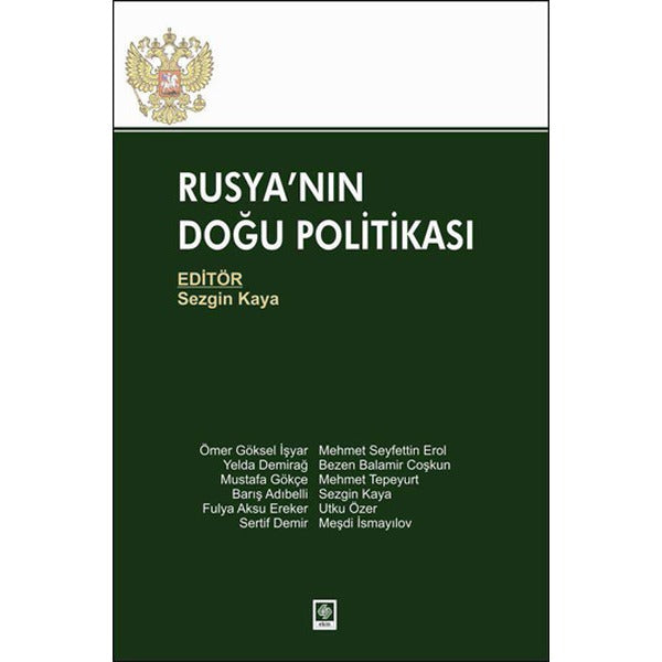 Rusya'nın Doğu Politikası | Ekin Basım Yayın