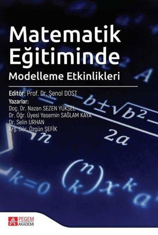 Matematik Eğitiminde Modelleme Etkinlikleri | Pegem Akademi Yayıncılık (İnce Kapak)