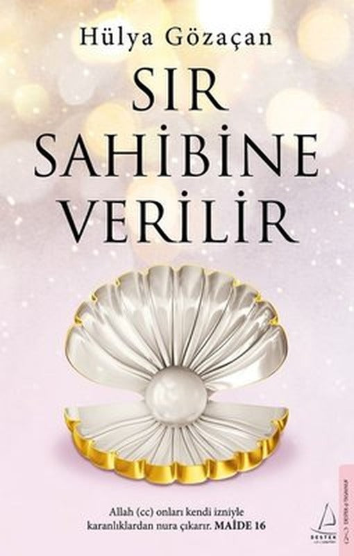 Sır Sahibine Verilir | Destek Yayınları