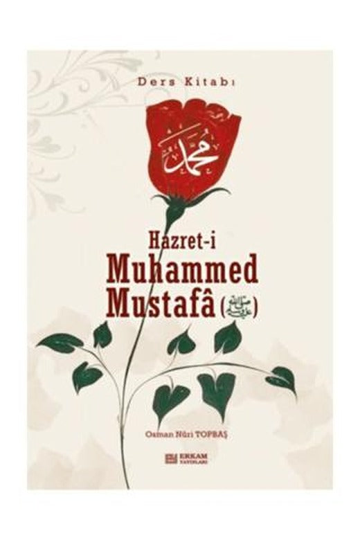 Hazreti Muhammed Mustafa (s.a.v.) - Ders Kitabı