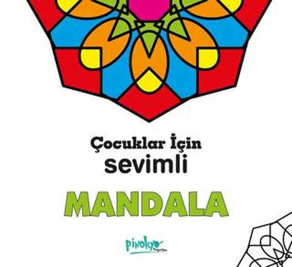 Çocuklar İçin Sevimli Mandala | Pinokyo Yayınları (Ciltsiz)