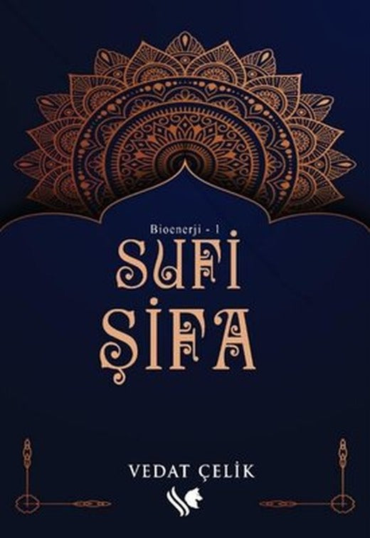 Sufi Şifa - Bioenerji 1 | S.S International Publishing