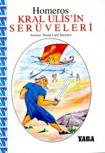 Kral Ulis'in Serüveleri | Yaba Yayınları (İnce Kapak) - Resim 1