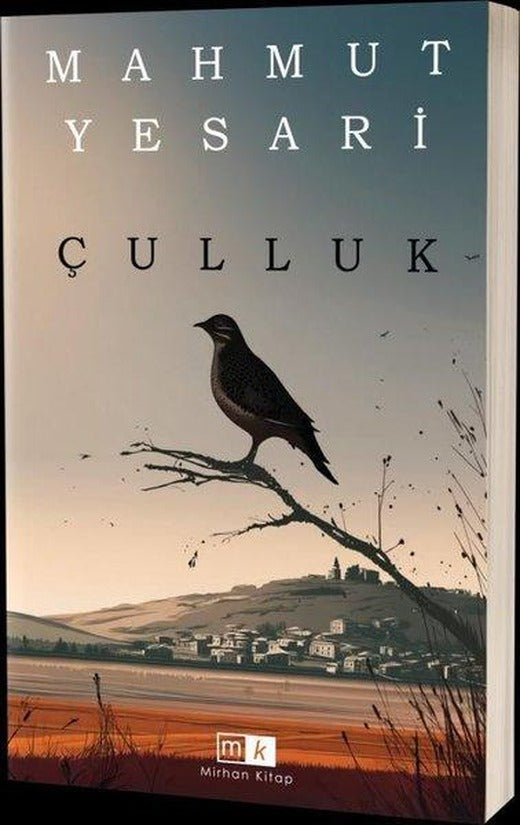 Çulluk | MK Mirhan Kitap (İnce Kapak)