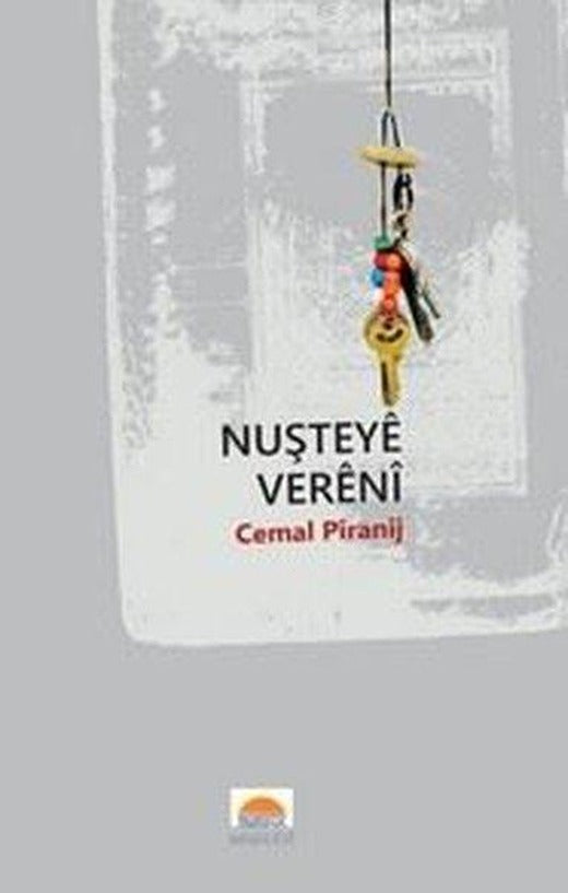 Nuşteye Vereni | Roşna Yayınları (İnce Kapak)