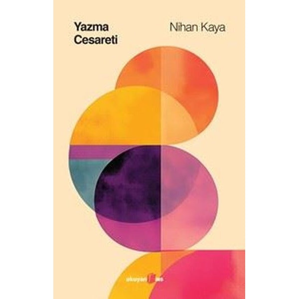Yazma Cesareti | Okuyan Us Yayınları