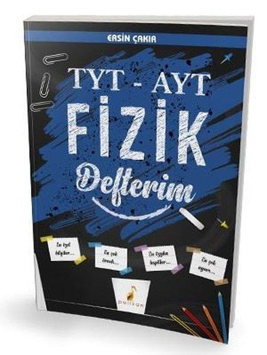 TYT - AYT Fizik Defterim | Pelikan Yayınları (İnce Kapak)