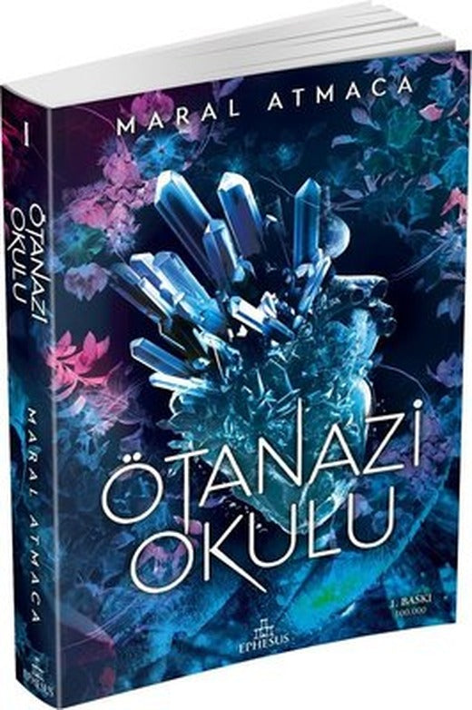 Ötanazi Okulu 1 | Ephesus Yayınları