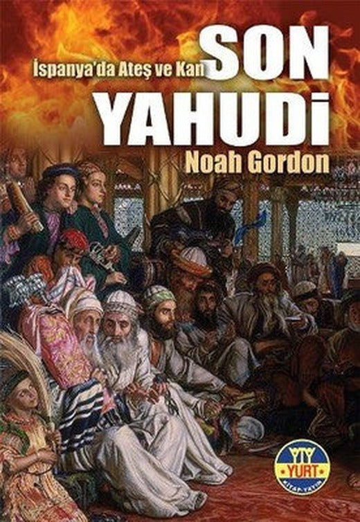İspanya'da Ateş ve Kan Son Yahudi | Yurt Kitap Yayın