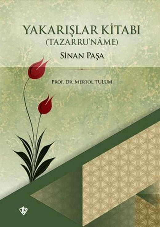 Yakarışlar Kitabı Sinan Paşa Tazarruname