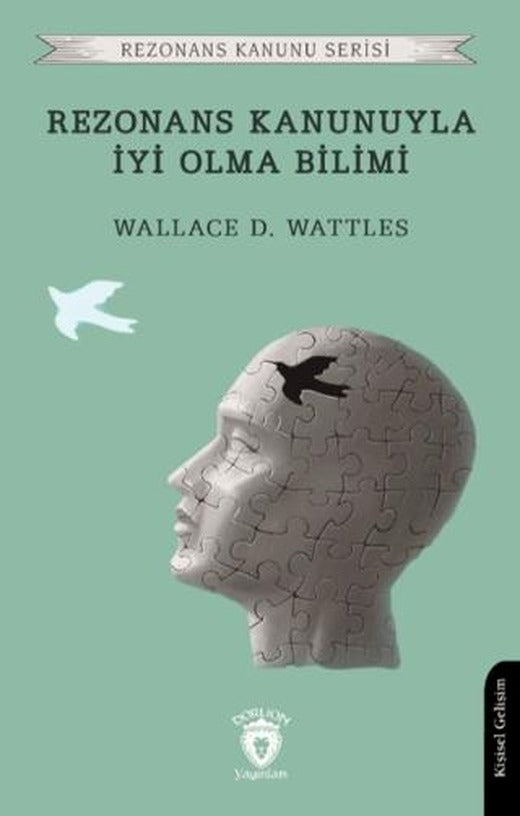 Rezonans Kanunuyla İyi Olma Bilimi