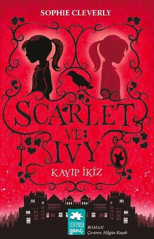 Scarlet ve Ivy Kayıp İkiz | Eksik Parça Yayınları (İnce Kapak)