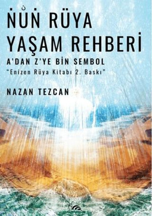 Nun Rüya Yaşam Rehberi