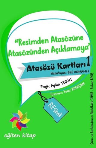 Resimden Atasözüne Atasözünden Açıklamaya - Atasözü Kartları - 1