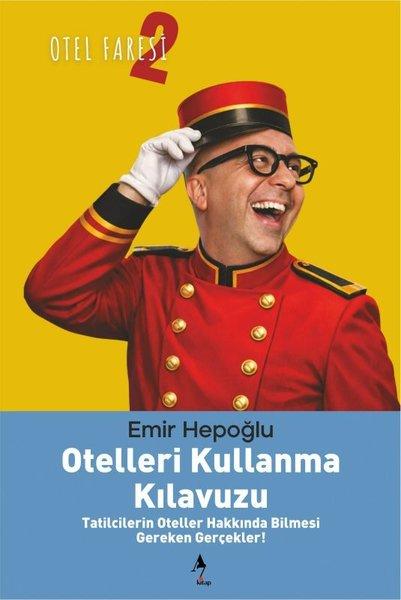 Otelleri Kullanma Kılavuzu - Otel Faresi 2 | A7 Kitap (İnce Kapak) - Resim 1