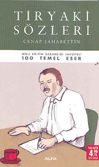 Tiryaki Sözleri | Alfa Yayınları (Ciltsiz) - Resim 1