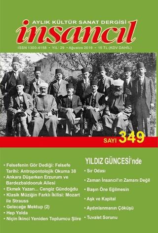 İnsancıl Aylık Kültür Sanat Dergisi Sayı: 349 Ağustos 2019 | İnsancıl Dergisi Yayınları (Ciltsiz) - Resim 1
