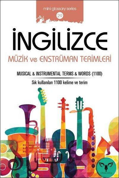 İngilizce Müzik ve Enstrüman Terimleri-Mini Glossary Series 29 | Armada (İnce Kapak) - Resim 1