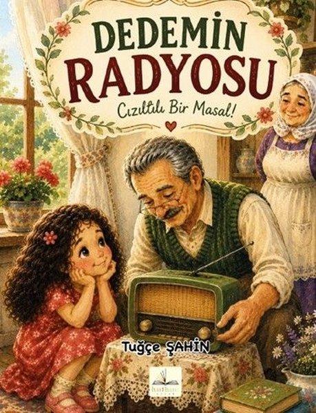 Dedemin Radyosu - Cızıltılı Bir Masal! | Harfhane Çocuk (İnce Kapak) - Resim 1