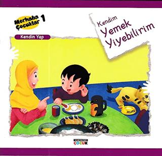 Kendim Yemek Yiyebilirim - Kendin Yap