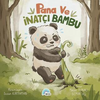 Pana ve İnatçı Bambu | İgloo Yayınevi (Ciltsiz) - Resim 1