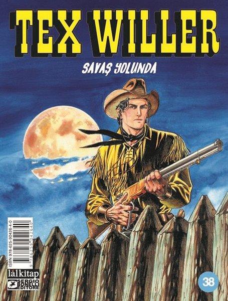 Tex Willer Sayı 38 - Savaş Yolunda | Lal (İnce Kapak) - Resim 1