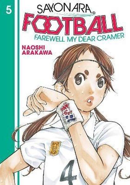Sayonara Football 5: Farewell My Dear Cramer | Seven Seas Entertainment, LLC (İnce Kapak) - Resim 1