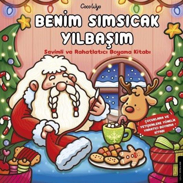 Benim Sımsıcak Yılbaşım - Sevimli ve Rahatlatıcı Boyama Kitabı | Destek Yayınları (İnce Kapak) - Resim 1
